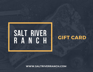 Salt River Ranch Digital Gift Card